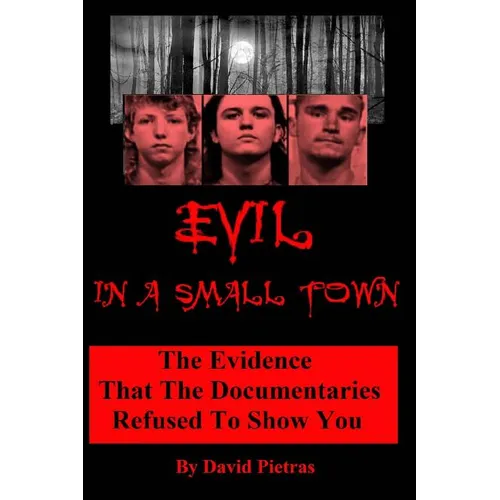 Evil In A Small Town - Paperback