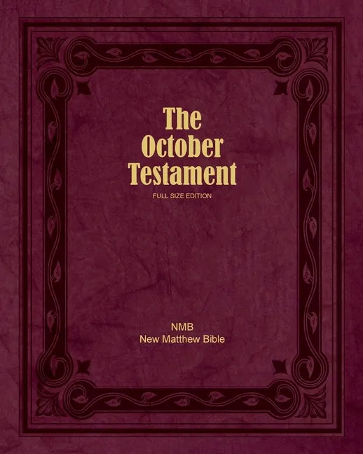 The October Testament: Full Size Edition - Paperback