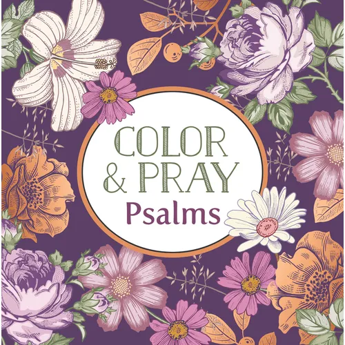 Color & Pray: Psalms (Keepsake Coloring Books) - Paperback