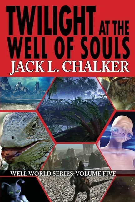 Twilight at the Well of Souls (Well World Saga: Volume 5) - Paperback