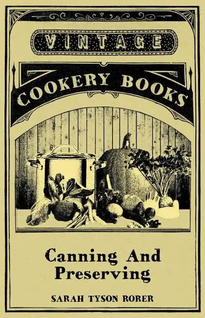 Canning And Preserving - Paperback