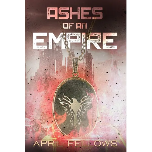 Ashes of an Empire - Paperback