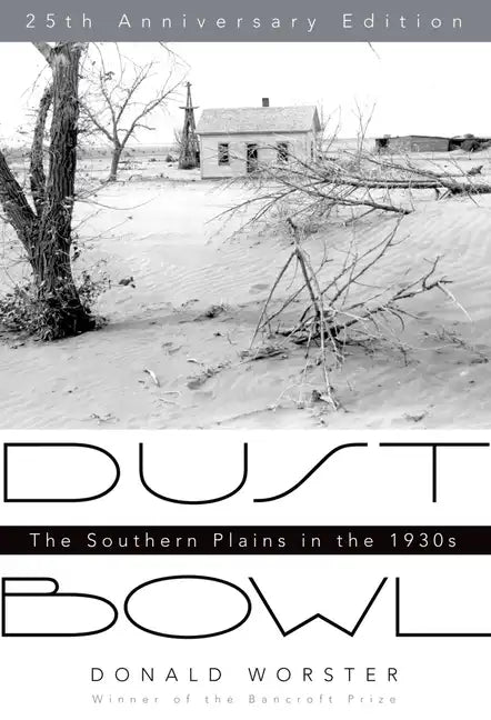Dust Bowl: The Southern Plains in the 1930s - Paperback