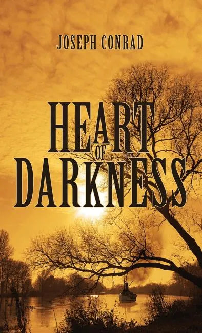 Heart of Darkness: The Original 1902 Edition - Hardcover