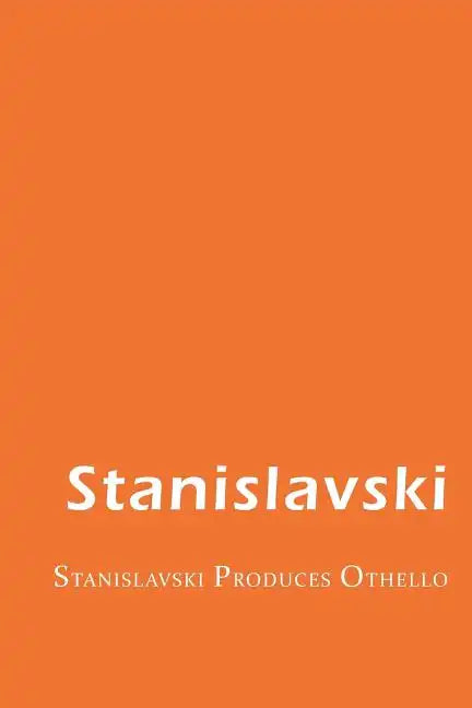 Stanislavski Produces Othello - Paperback