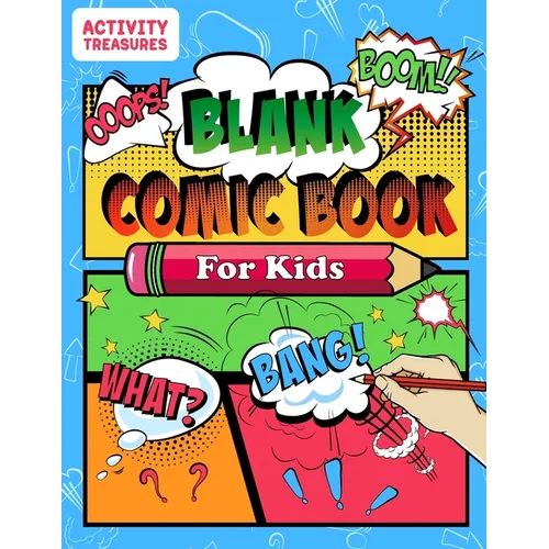Blank Comic Book For Kids: Sketch Your Own Comics - 110 Unique Blank Comic Pages - A Large 8.5
