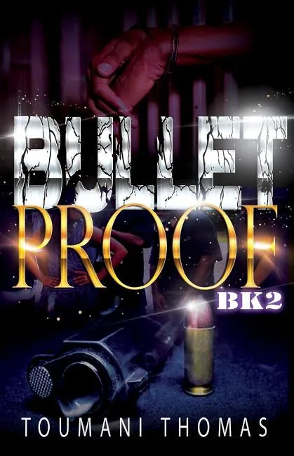 Bullet Proof 2 - Paperback