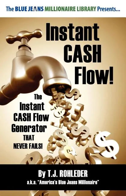 Instant Cash Flow! - Paperback
