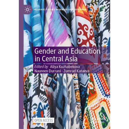 Gender and Education in Central Asia - Hardcover