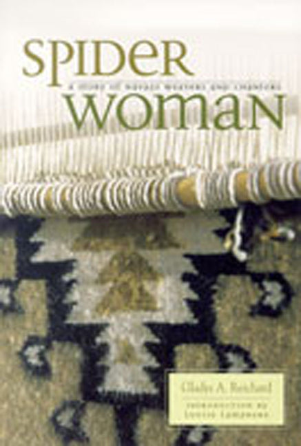 Spider Woman: A Story of Navajo Weavers and Chanters - Paperback