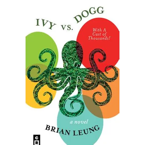 Ivy vs. Dogg: With A Cast Of Thousands! - Paperback