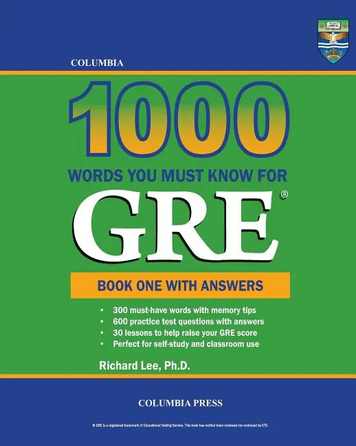 Columbia 1000 Words You Must Know for GRE: Book One with Answers - Paperback