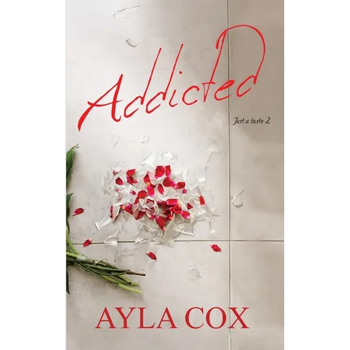 Addicted: A Best Friends to Lovers Spicy Romance - Paperback