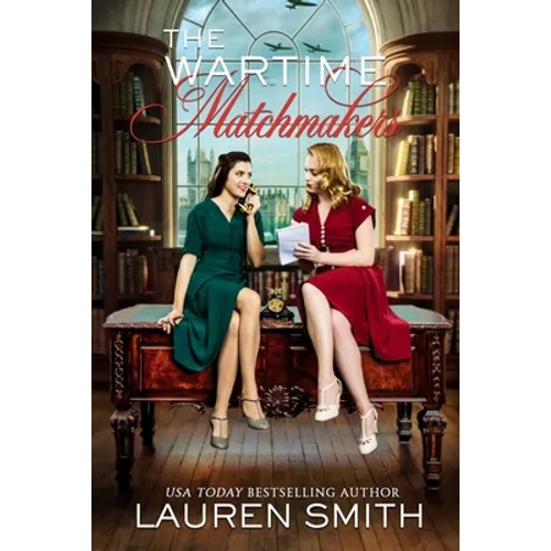 The Wartime Matchmakers - Paperback
