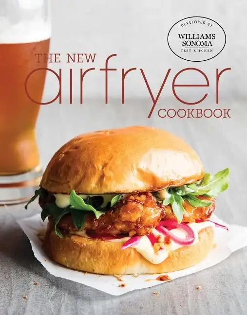 The New Air Fryer Cookbook - Hardcover