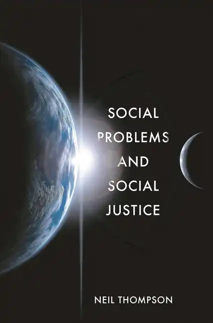 Social Problems and Social Justice - Paperback