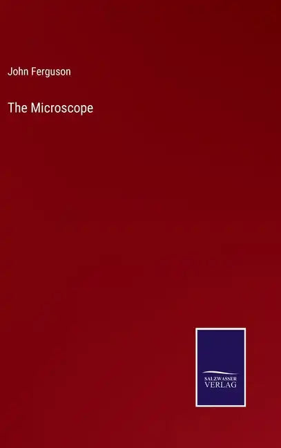 The Microscope - Hardcover
