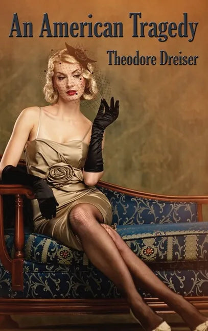 An American Tragedy - Hardcover