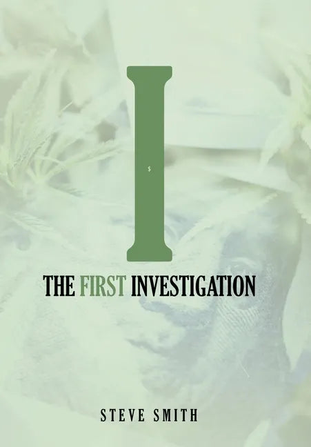 The First Investigation - Hardcover