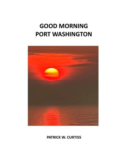 Good Morning Port Washington - Paperback