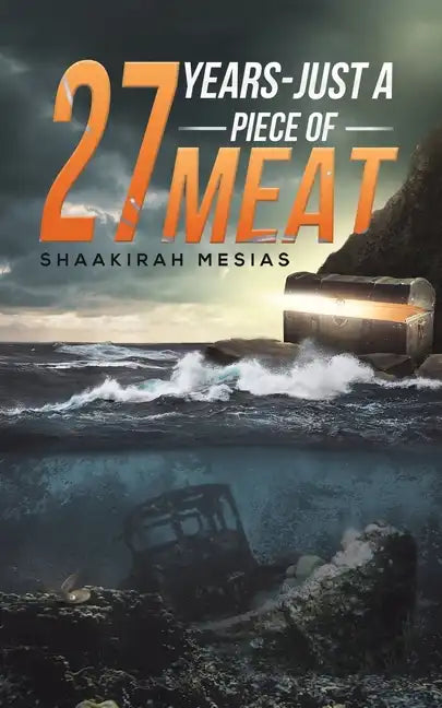 27 Years - Just a Piece of Meat - Paperback