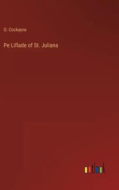 Pe Liflade of St. Juliana - Hardcover