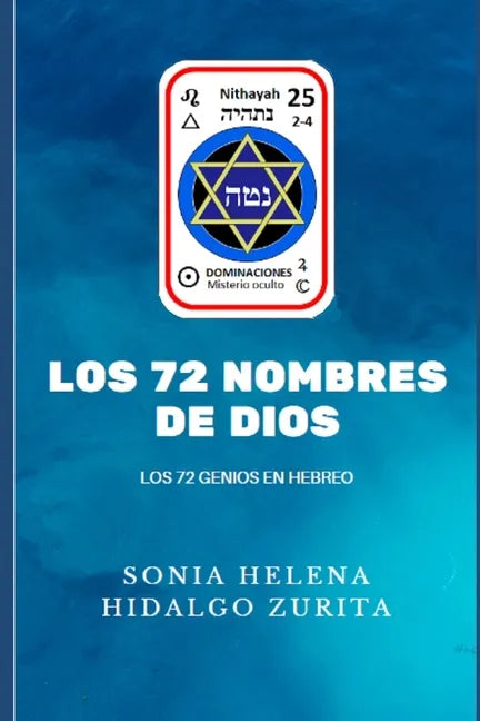 Los 72 Nombres de Dios: Los 72 Genios en Hebreo - Paperback