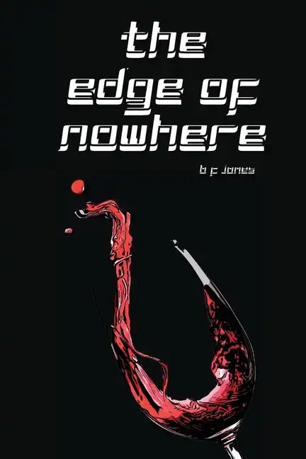 The Edge of Nowhere - Paperback
