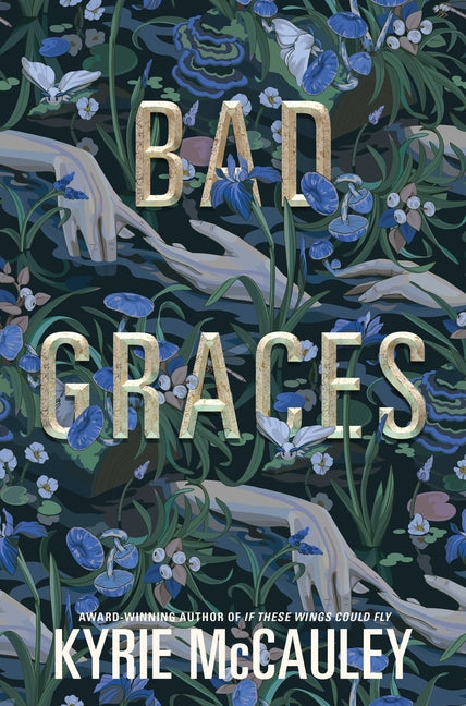 Bad Graces - Hardcover