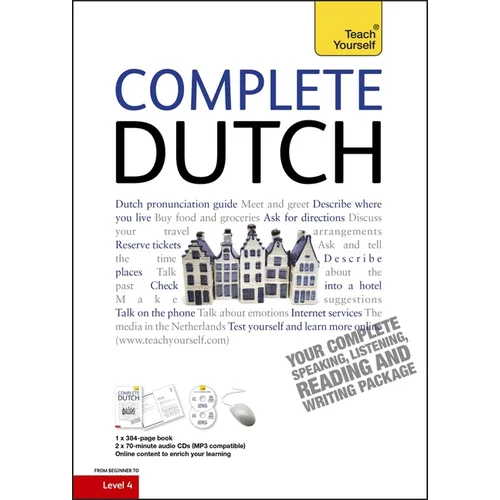 Complete Dutch Beginner to Intermediate Course: Learn to Read, Write, Speak and Understand a New Language - Hardcover