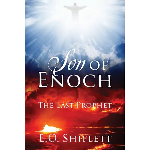 Son of Enoch: The Last Prophet - Paperback