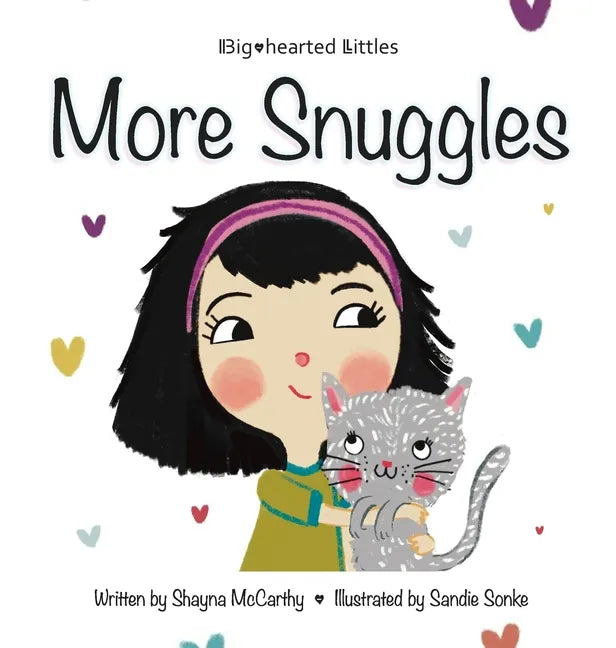 More Snuggles - Hardcover