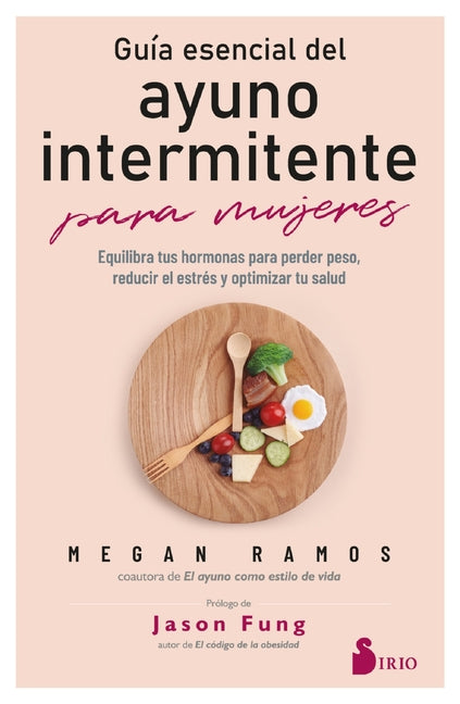 Gu?a Esencial del Ayuno Intermitente Para Mujeres - Paperback