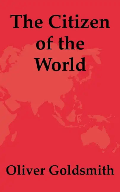 The Citizen of the World - Paperback