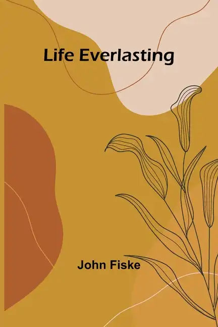 Life Everlasting - Paperback