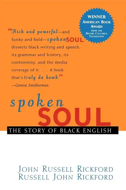 Spoken Soul: The Story of Black English - Paperback