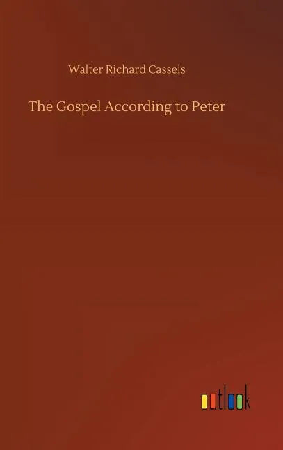 The Gospel According to Peter - Hardcover