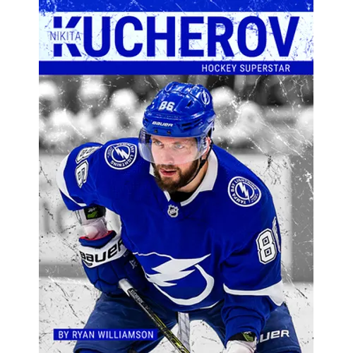 Nikita Kucherov: Hockey Superstar - Library Binding