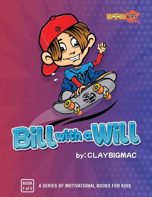 Bill with a Will - Paperback