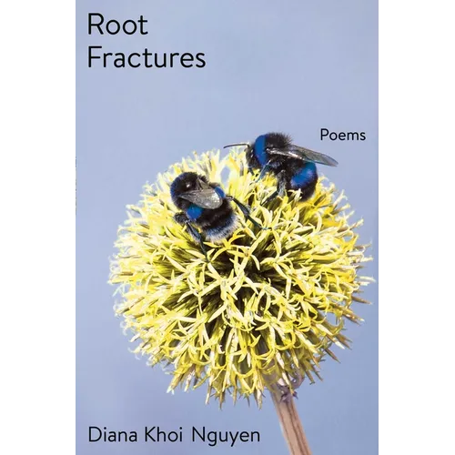 Root Fractures: Poems - Paperback
