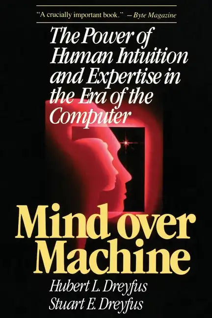 Mind Over Machine - Paperback