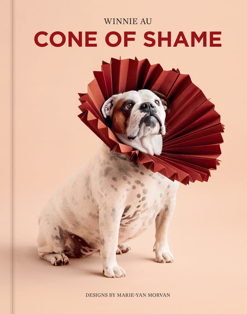 Cone of Shame - Hardcover