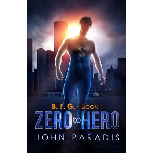 Zero To Hero: B.F.G - Paperback
