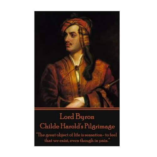 Lord Byron - Childe Harold's Pilgrimage: 