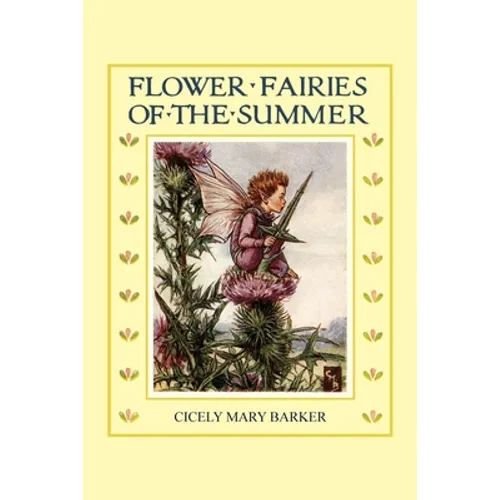 Flower Fairies of the Summer: (In Full Color) - Paperback