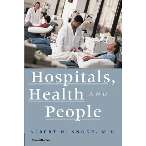 Hospitals, Health and People - Paperback