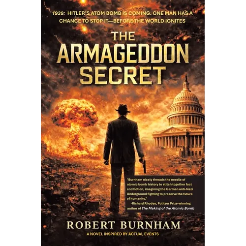 The Armageddon Secret: A Novel Inspired by Actual Events - Paperback