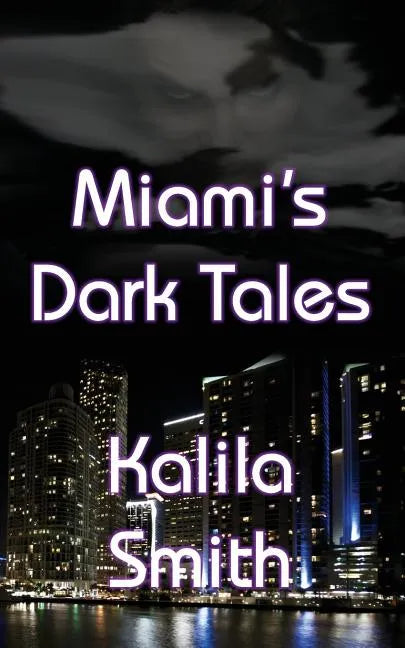 Miami's Dark Tales - Paperback