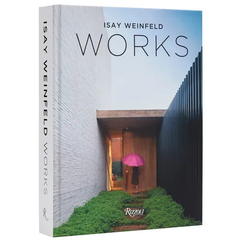 Isay Weinfeld Works - Hardcover