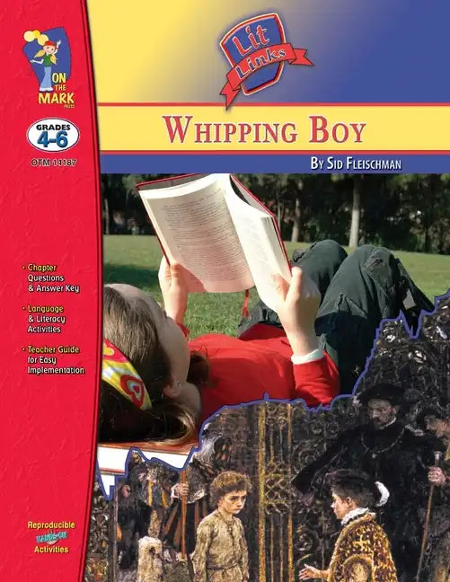 The Whipping Boy, by Sid Fleischman Lit Link Grades 4-6 - Paperback